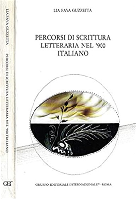 9788880110132-Percorsi di scrittura letteraria nel '900 italiano.